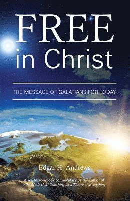 Edgar Andrews - Free in Christ, Häftad