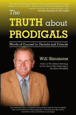 Will Simmons - Truth about Prodigals, Häftad
