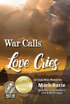 Mark Barie - War Calls, Love Cries, Häftad
