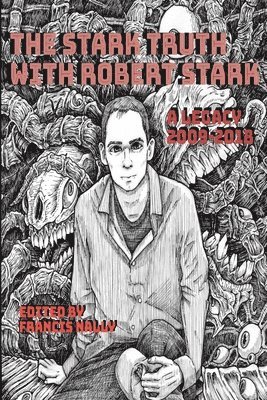 Robert Stark, Francis Nally - Stark Truth With Robert Stark, Häftad