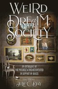 Weird Dream Society
