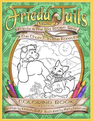 Kimberly Baltz - Frieda Tails Coloring Book Volume 2: Frieda & the Big Brown Bear & the Church i, Häftad. Tillgänglighet: Lägg i varukorg