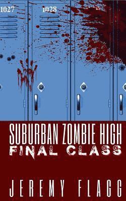 Jeremy Flagg - Suburban Zombie High, Häftad. Tillgänglighet: Lägg i varukorg