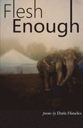 Flesh Enough