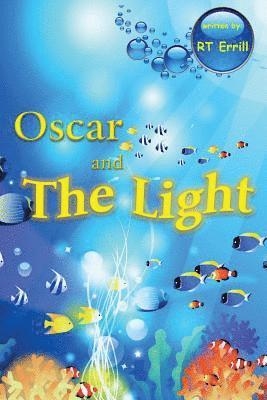 Rt Errill - Oscar and The Light, Häftad