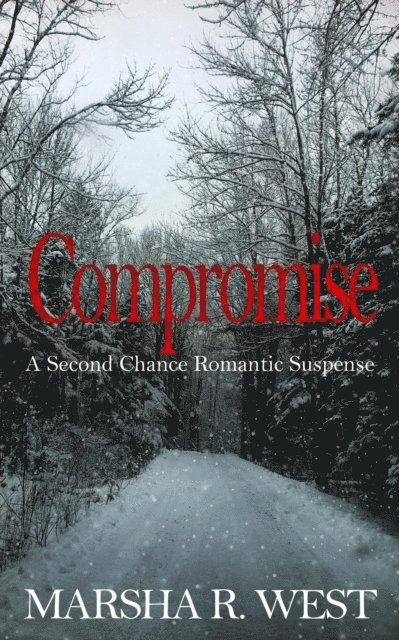 Marsha R West - Compromise, E-bok