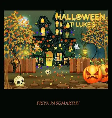 Priya Pasumarthy - Halloween at Luke's, Inbunden. Tillgänglighet: Lägg i varukorg