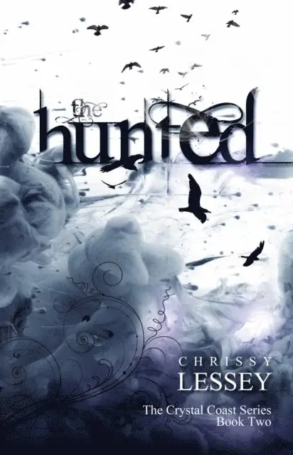 Chrissy Lessey - Hunted, E-bok. Tillgänglighet: Lägg i varukorg