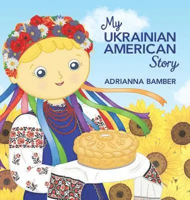 Adrianna Oksana Bamber - My Ukrainian American Story, Inbunden. Tillgänglighet: Lägg i varukorg