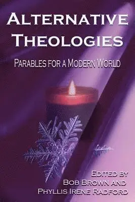 Alternative Theologies: Parables for a Modern World, Häftad. Tillgänglighet: Lägg i varukorg