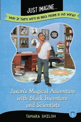Tamara Shiloh - Just Imagine...What If There Were No Black People in the World?, Häftad