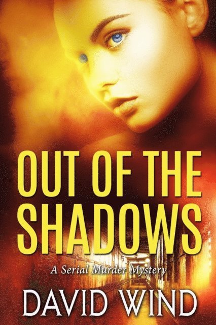 David Wind - Out of the Shadows, E-bok