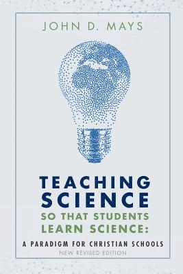 John D Mays - Teaching Science so that Students Learn Science, Häftad. Tillgänglighet: Lägg i varukorg