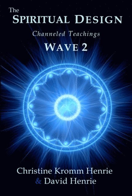 David J Henrie, Christine Kromm Henrie - Spiritual Design, E-bok
