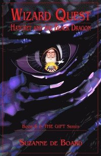 Wizard Quest: Hatchet and the Black Dragon