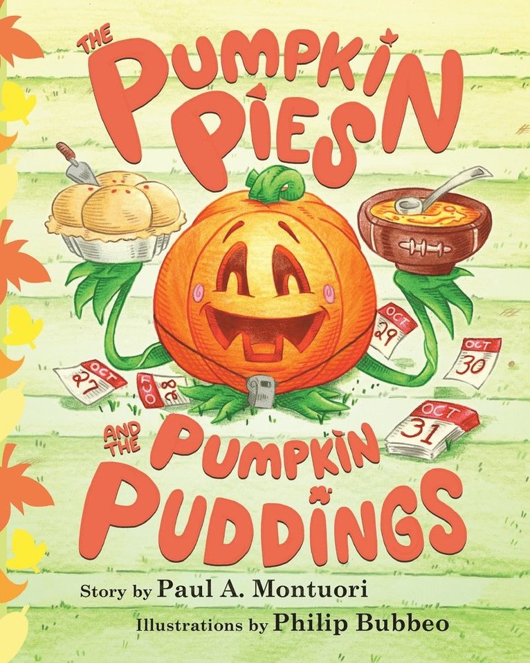 Pumpkin Pies and The Pumpkin Puddings