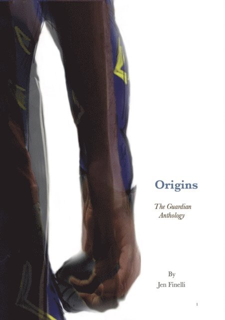 Jen Finelli - Origins - A Guardian Anthology, E-bok