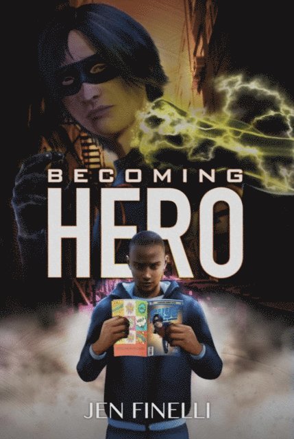 Jen Finelli - Becoming Hero, E-bok