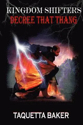 Taquetta Baker - Kingdom Shifters Decree That Thang, Häftad. Tillgänglighet: Lägg i varukorg
