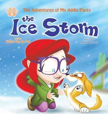 Wendy Van De Poll - Ice Storm, Inbunden. Tillgänglighet: Lägg i varukorg