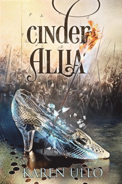 Karen Ullo - Cinder Allia, E-bok