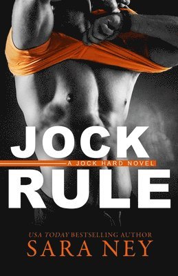 Sara Ney - Jock Rule, Häftad. Tillgänglighet: Lägg i varukorg