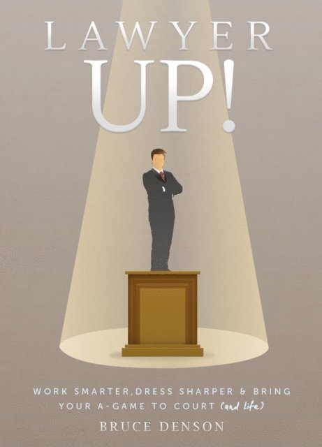 Bruce Denson - Lawyer Up!, E-bok. Tillgänglighet: Lägg i varukorg