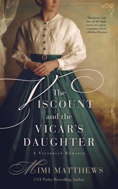 Mimi Matthews - Viscount and the Vicar's Daughter: A Victorian Romance, E-bok