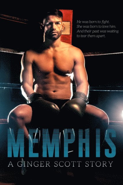 Ginger Scott - Memphis, E-bok