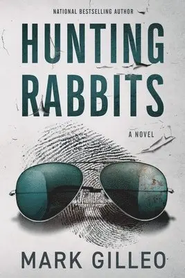 Mark Gilleo - Hunting Rabbits, Häftad. Tillgänglighet: Lägg i varukorg