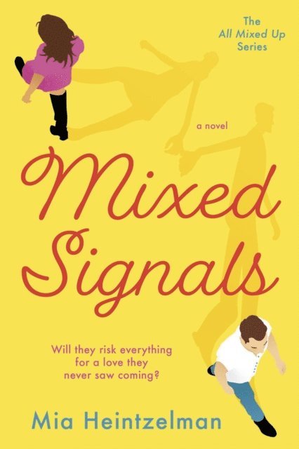 Mia Heintzelman - Mixed Signals, Häftad