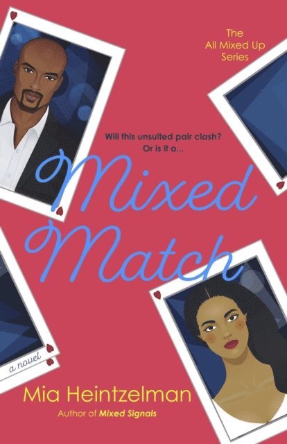MIA HEINTZELMAN - Mixed Match, E-bok