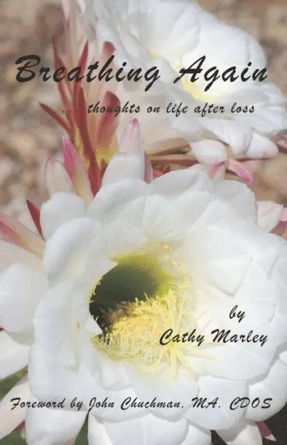 Cathy Marley - Breathing Again ... Thoughts on Life After Loss, E-bok. Tillgänglighet: Lägg i varukorg