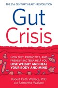 Gut Crisis