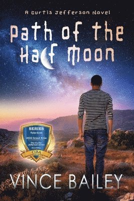 Vince Bailey - Path of the Half Moon, Häftad