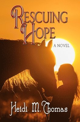 Heidi M Thomas - Rescuing Hope, Häftad
