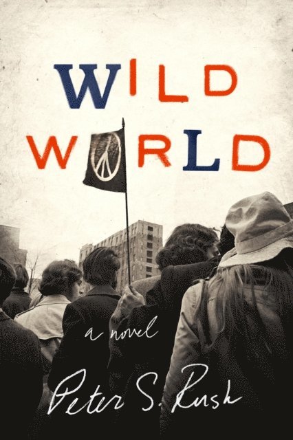 Peter S. Rush - Wild World, E-bok. Tillgänglighet: Lägg i varukorg