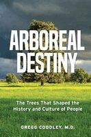 Gregg Coodley - Arboreal Destiny, Häftad. Tillgänglighet: Lägg i varukorg