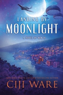 Ciji Ware - Landing by Moonlight, Häftad