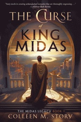Colleen M Story - Curse of King Midas, Häftad