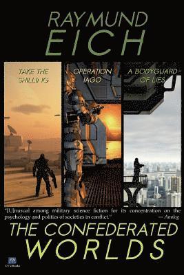 Raymund Eich - Confederated Worlds, Häftad