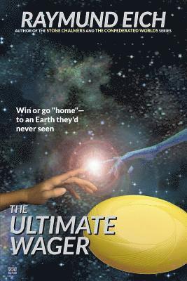 Raymund Eich - Ultimate Wager, Häftad