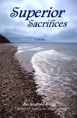 Jan Stafford Kellis - Superior Sacrifices, Häftad. Tillgänglighet: Lägg i varukorg
