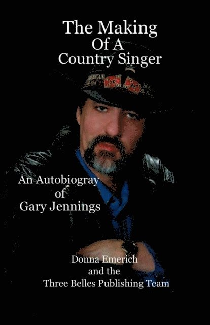 Donna Emerich - The Making Of A Country Singer, Häftad