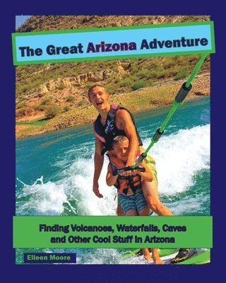 Eileen Moore - The Great Arizona Adventure, Häftad