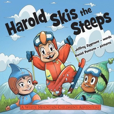 Jeffrey Zygmont - Harold Skis the Steeps, Häftad