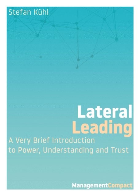 Stefan Kuhl - Lateral Leading, E-bok
