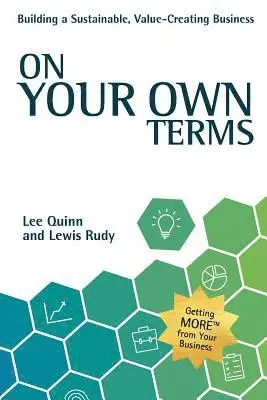 Lewis Rudy, Lee Quinn - On Your Own Terms, Häftad. Tillgänglighet: Lägg i varukorg