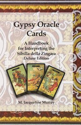 M Jacqueline Murray - Gypsy Oracle Cards, Häftad. Tillgänglighet: Lägg i varukorg