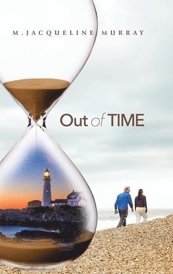M Jacqueline Murray - Out of Time, Inbunden. Tillgänglighet: Lägg i varukorg